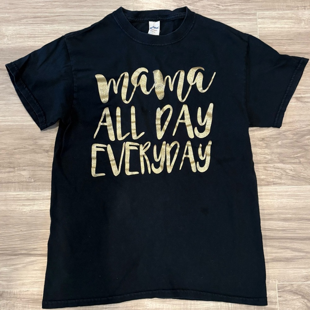 Mama All Day Everyday T-Shirt - Black